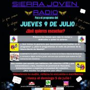 Sierra Joven Radio ¿Que quieres escuchar? (Para le programa del día 9 de Julio)